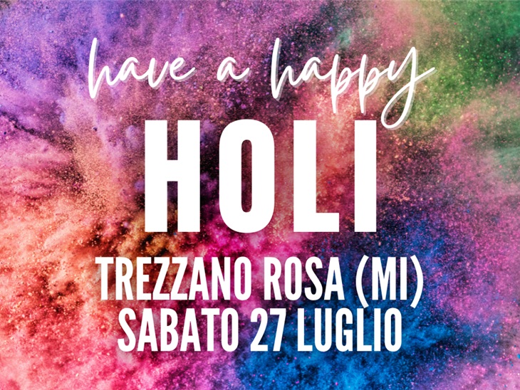 Leggi news | Holi color party | Trezzano Rosa | 27 luglio